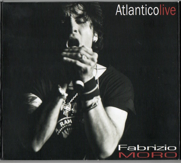 Fabrizio Moro - Atlantico Live 2CD (2011)