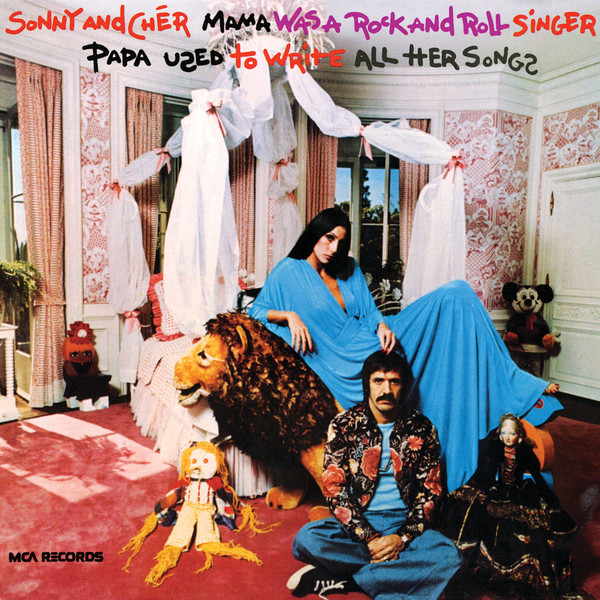 Sonny & Cher  - All I Ever Need is You [1971] & Mama Was a Rock and Roll Singer (1973)